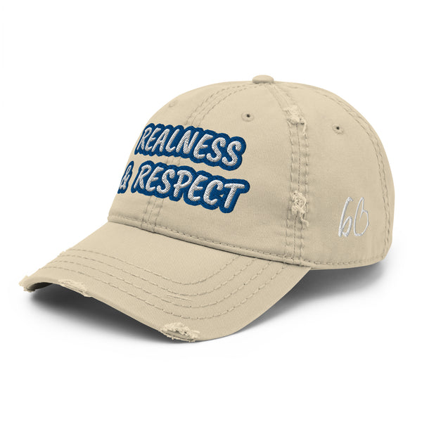 REALNESS & RESPECT Distressed Dad Hat