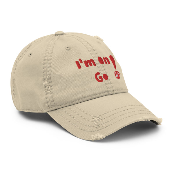 I'm On Go! Distressed Dad Hat