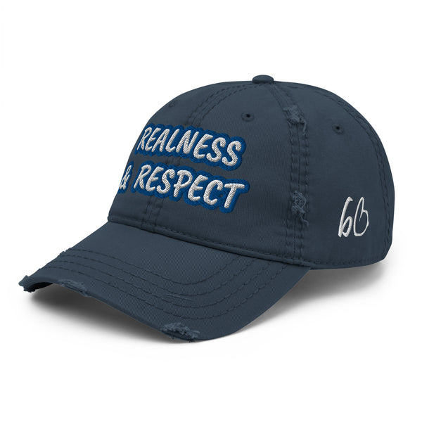 REALNESS & RESPECT Distressed Dad Hat