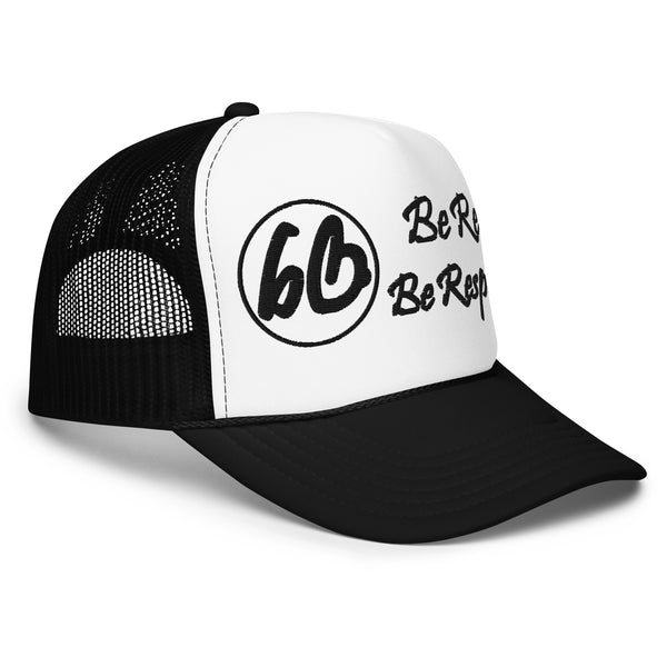 Circle 3D Puff Be Real Be Respected Foam Trucker Hat