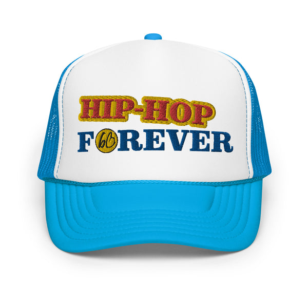 HIP-HOP FOREVER Foam Trucker Hat