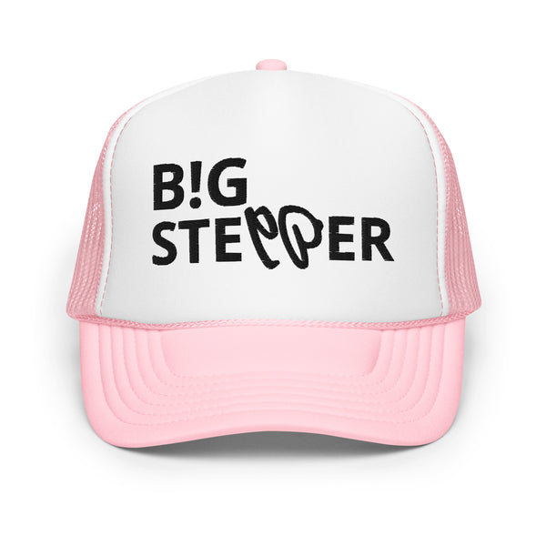 BIG STEPPER Foam Trucker Hat