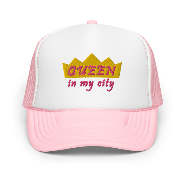 Queen In My City Foam Trucker Hat