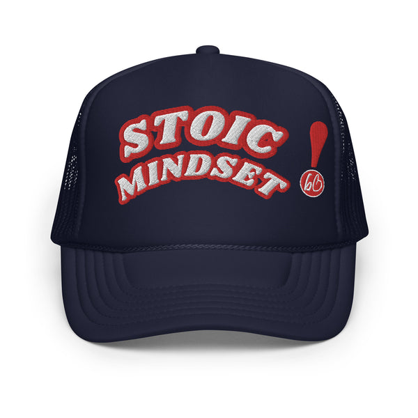 STOIC MINDSET! Foam Trucker Hat