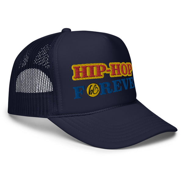 HIP-HOP FOREVER Foam Trucker Hat