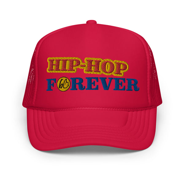 HIP-HOP FOREVER Foam Trucker Hat