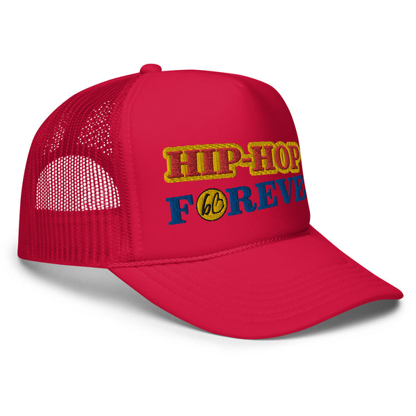 HIP-HOP FOREVER Foam Trucker Hat