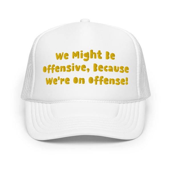 On Offense Foam Trucker Hat