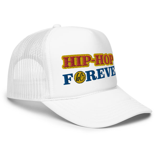 HIP-HOP FOREVER Foam Trucker Hat