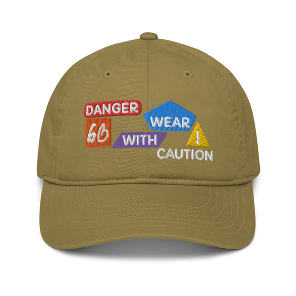Danger Caution Organic Dad Hat