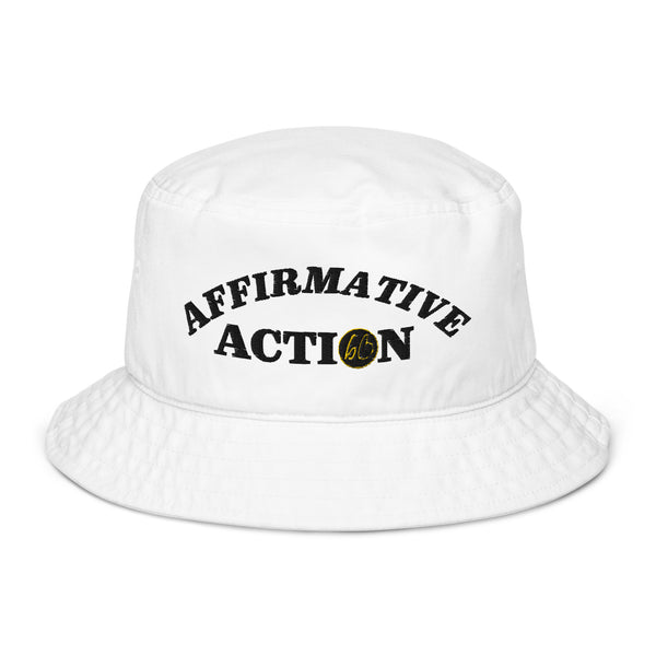 AFFIRMATIVE ACTION Organic Bucket Hat