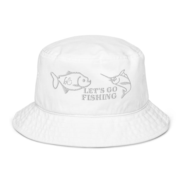 LET'S GO FISHING Organic Bucket Hat