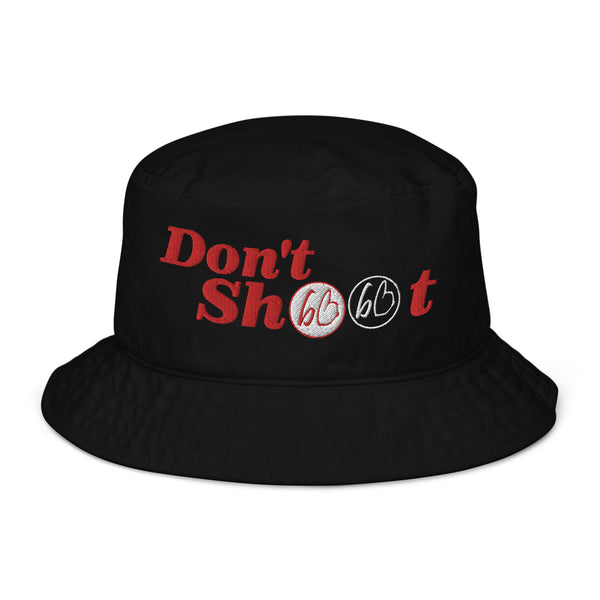 Don't Shoot bb Organic Bucket Hat