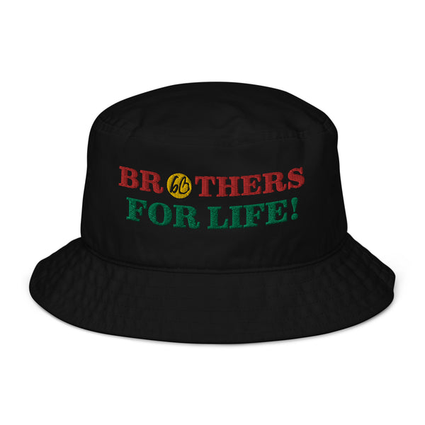 BROTHERS FOR LIFE! Organic Bucket Hat