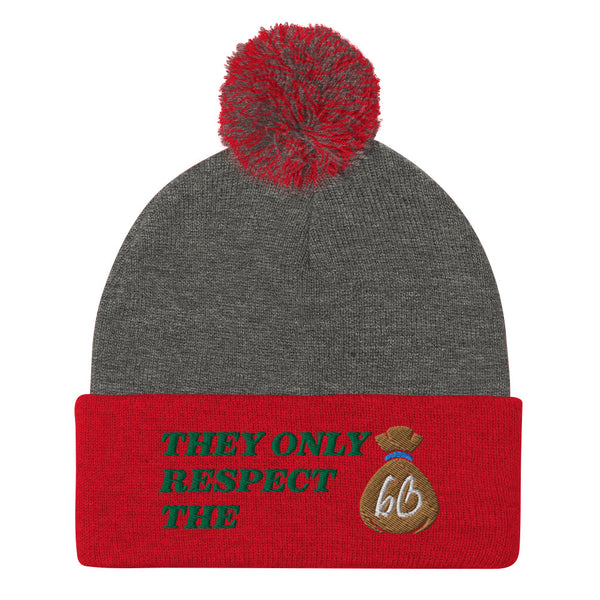 THEY ONLY RESPECT THE BAG Pom-Pom Beanie