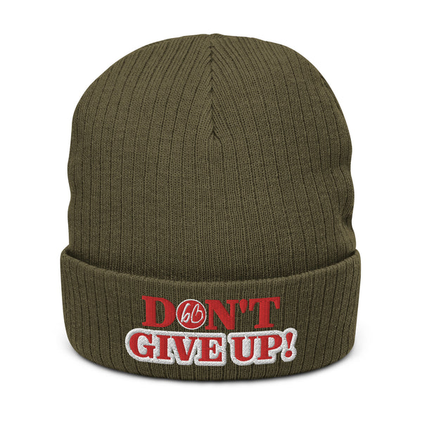 DON'T GIVE UP! Ribbed Knit Beanie