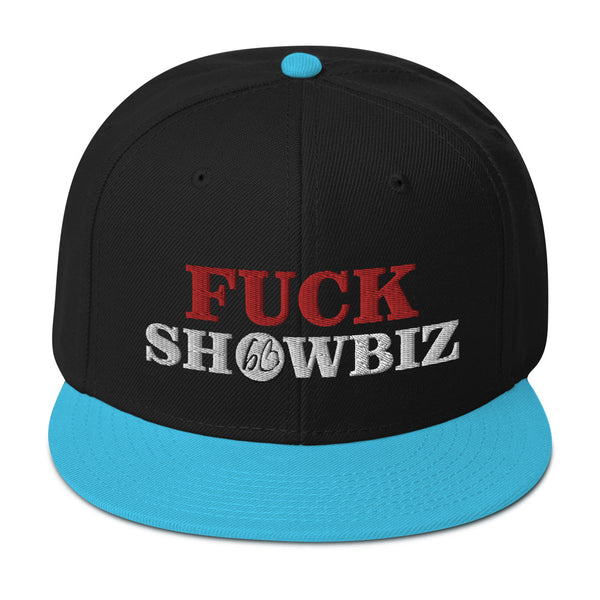 FUCK SHOWBIZ Snapback Hat