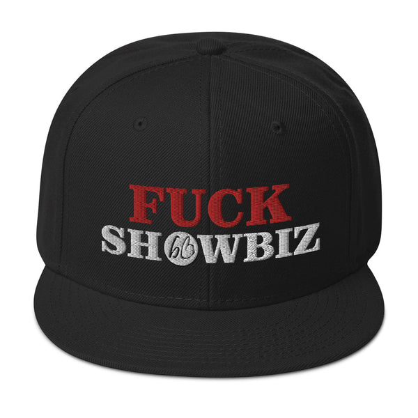 FUCK SHOWBIZ Snapback Hat