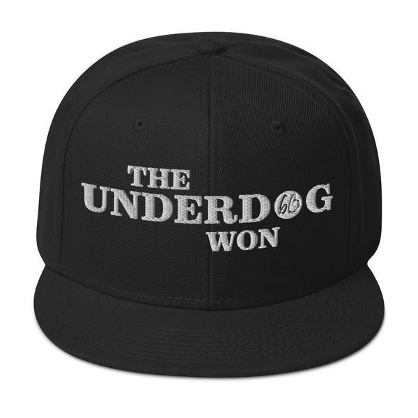 THE UNDERDOG WON Snapback Hat