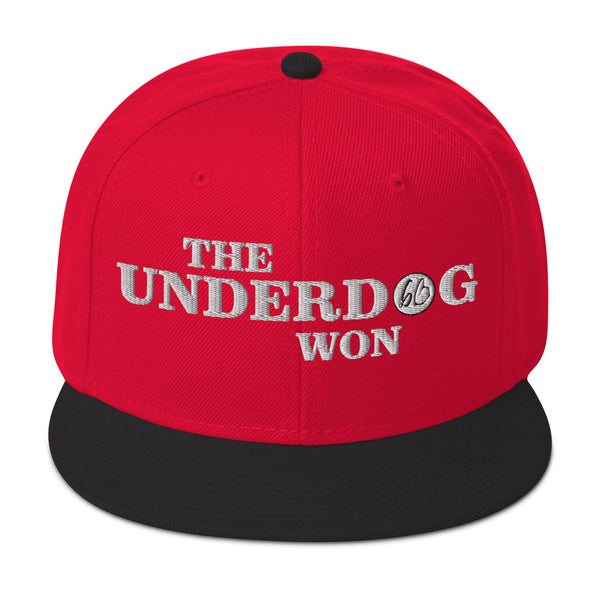 THE UNDERDOG WON Snapback Hat