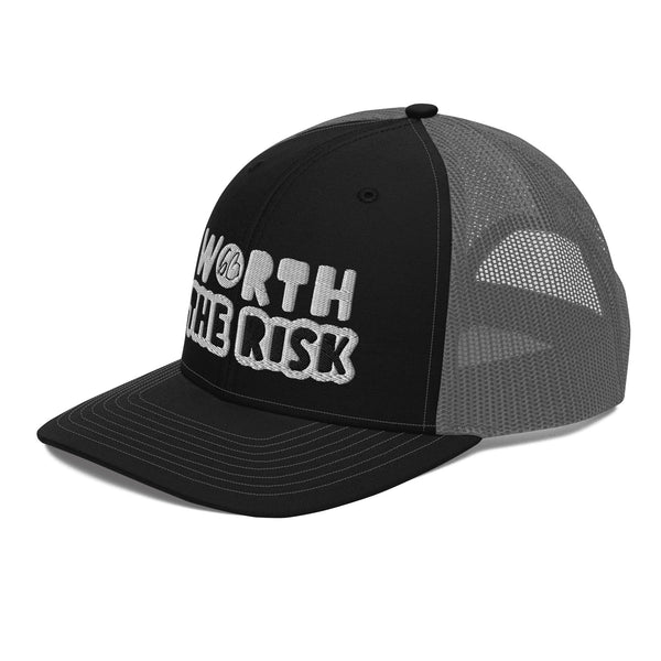 WORTH THE RISK Trucker Hat