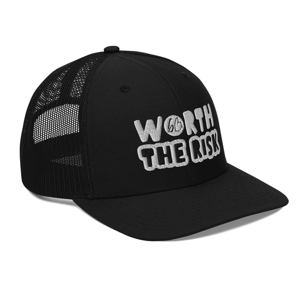 WORTH THE RISK Trucker Hat