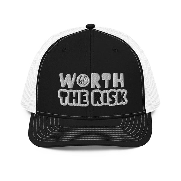 WORTH THE RISK Trucker Hat