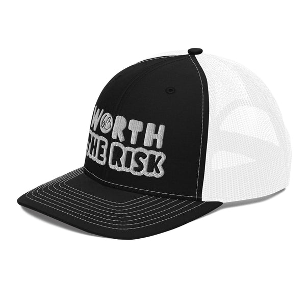 WORTH THE RISK Trucker Hat