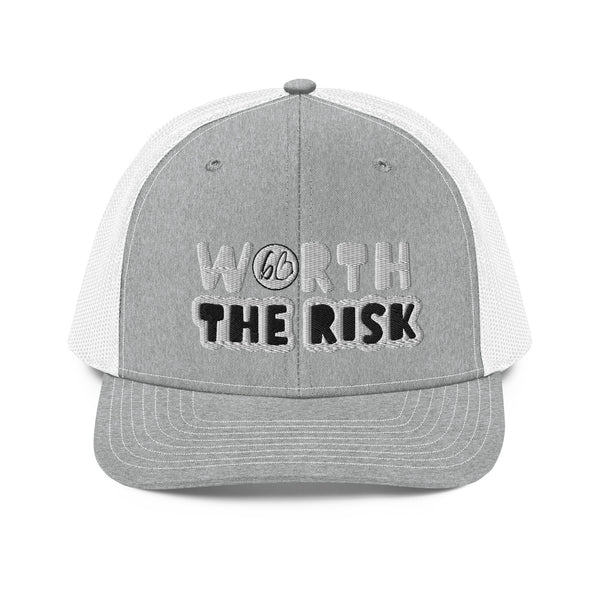 WORTH THE RISK Trucker Hat