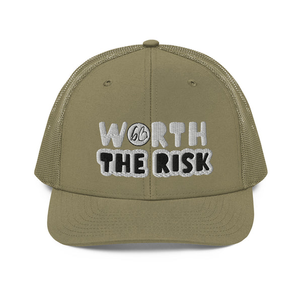 WORTH THE RISK Trucker Hat