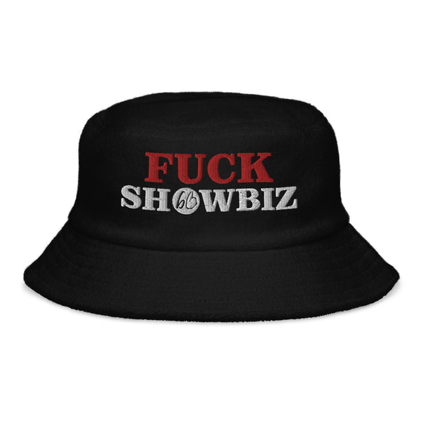 FUCK SHOWBIZ Unstructured Terry Cloth Bucket Hat