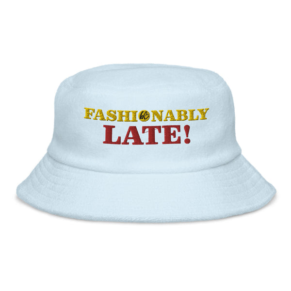 FASHIONABLY LATE! Unstructured Terry Cloth Bucket Hat