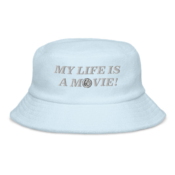 MY LIFE IS A MOVIE Unstructured Terry Cloth Bucket Hat