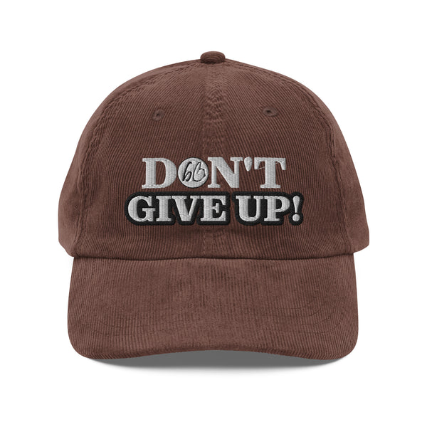 DON'T GIVE UP! Vintage Corduroy Hat