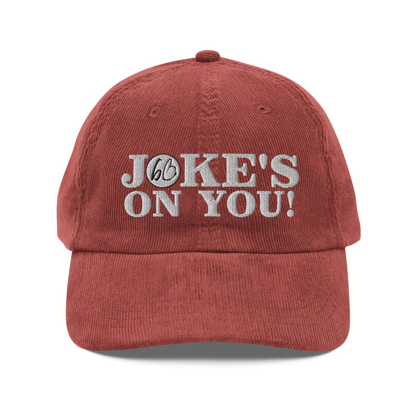 JOKE'S ON YOU! Vintage Corduroy Hat