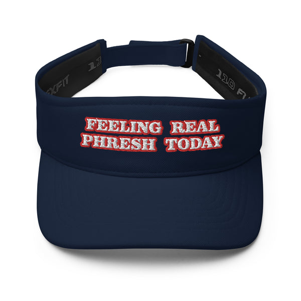 FEELING REAL PHRESH TODAY FlexFit Visor