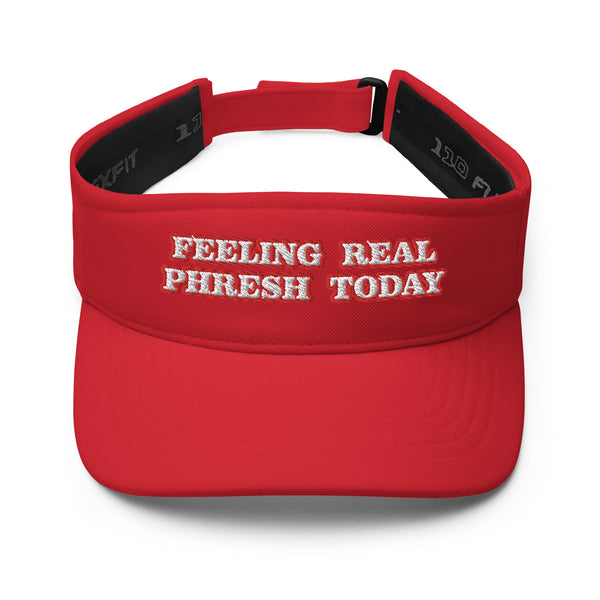 FEELING REAL PHRESH TODAY FlexFit Visor
