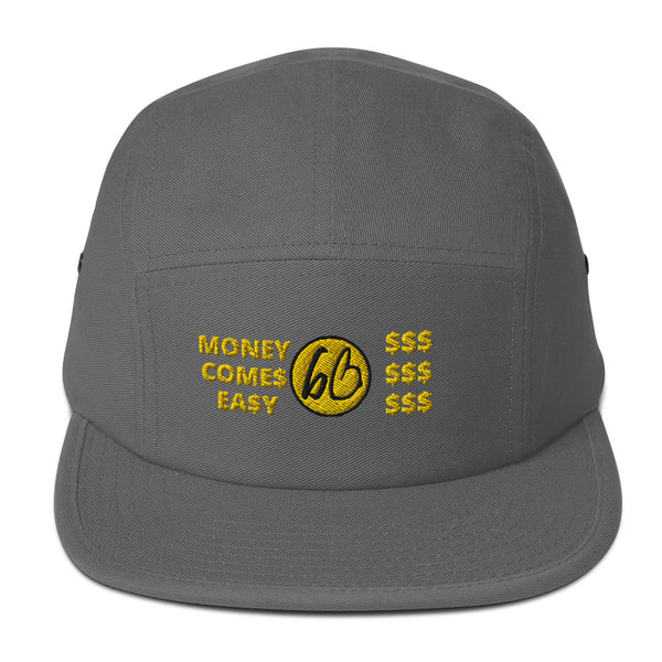 MONEY COME$ EA$Y Five Panel Hat