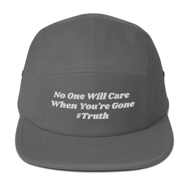 No One Cares #Truth Five Panel Hat