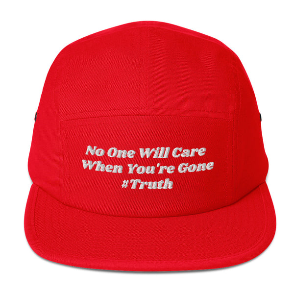 No One Cares #Truth Five Panel Hat