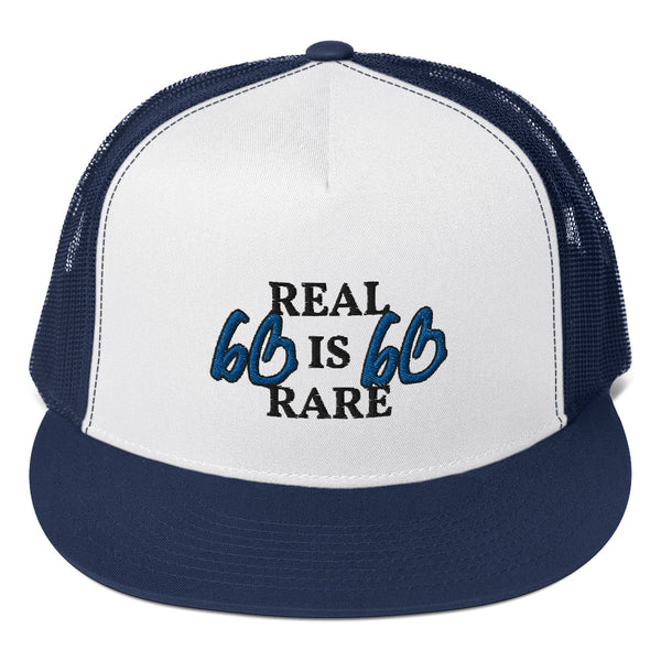 REAL IS RARE Trucker Hat