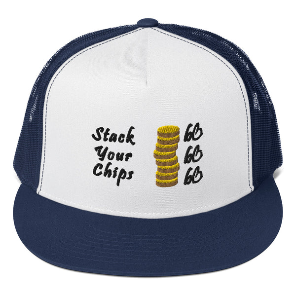 Stack Your Chips Trucker Hat