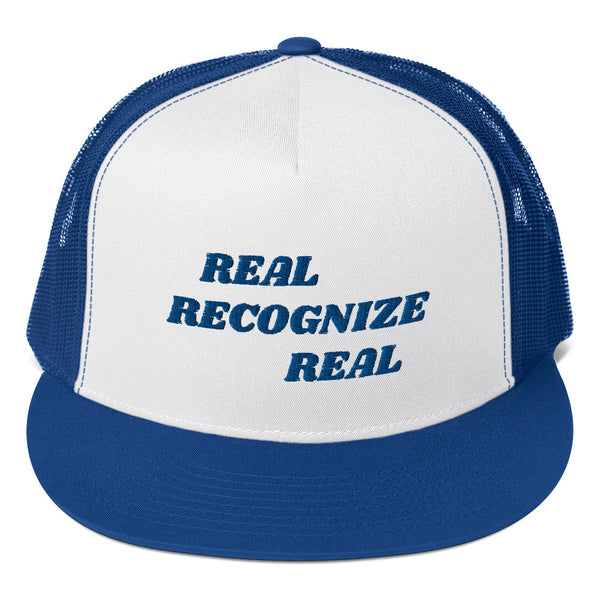 REAL RECOGNIZE REAL Trucker Hat