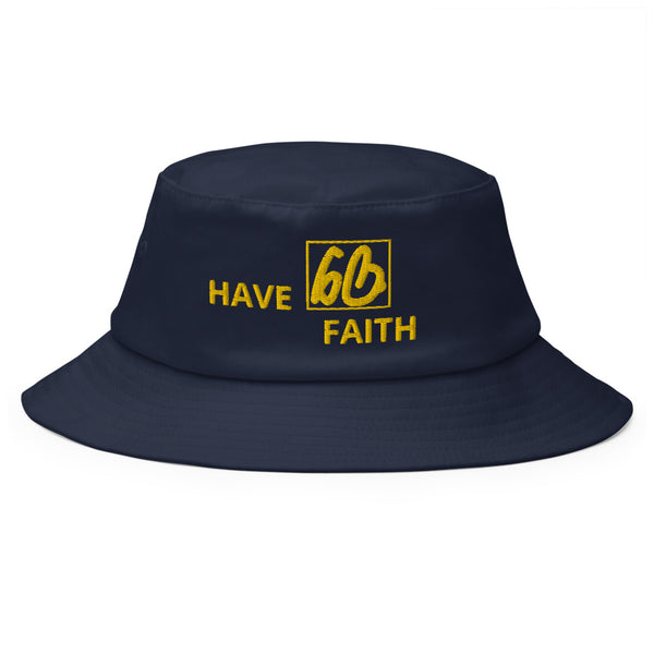 HAVE FAITH Old School Bucket Hat