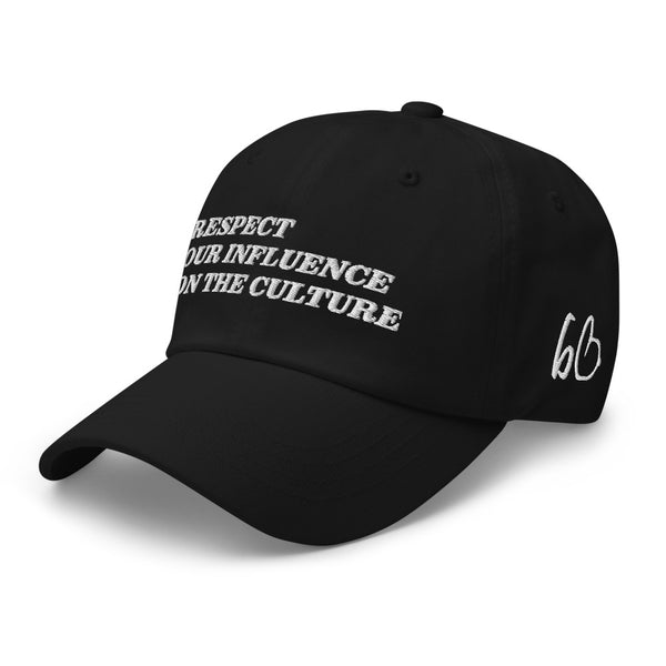 Respect Our Influence Dad Hat