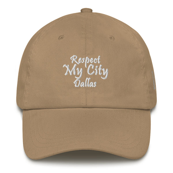 Respect My City Dallas Dad Hat