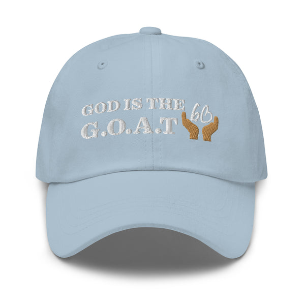 GOD IS THE G.O.A.T Dad Hat