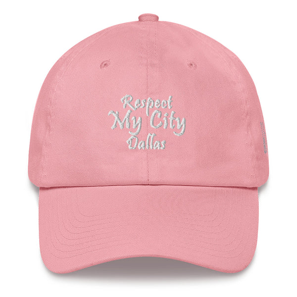 Respect My City Dallas Dad Hat