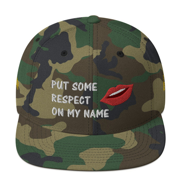 Put Some Respect On My Name Snapback Hat