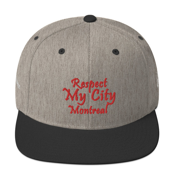 Respect My City Montreal Snapback Hat